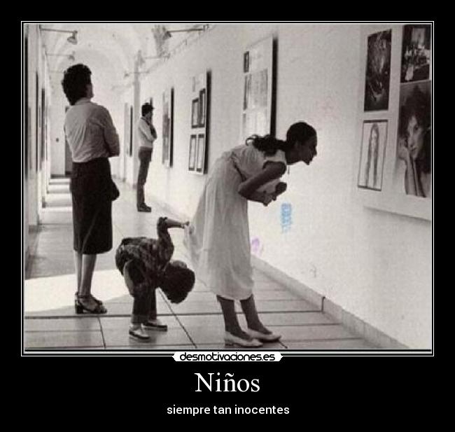 Niños - siempre tan inocentes