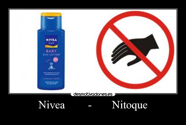Nivea - Nitoque -