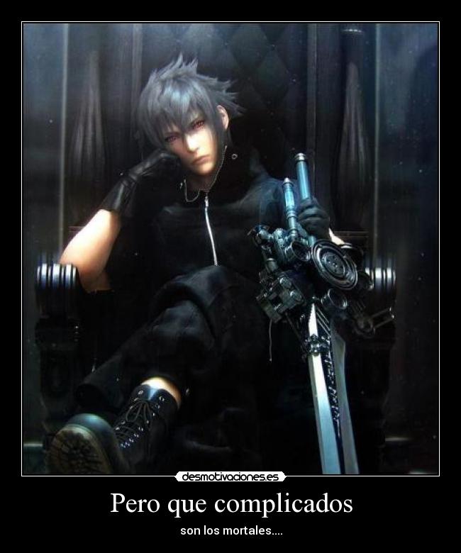 Pero que complicados - 