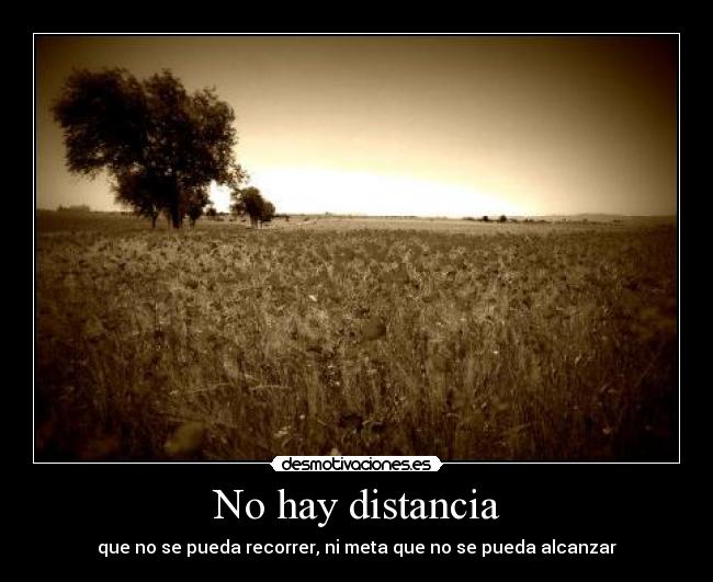 No hay distancia - 