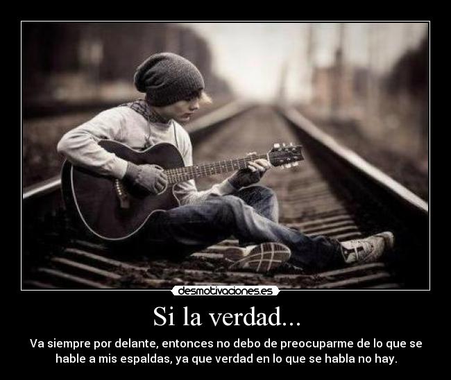 Si la verdad... - 