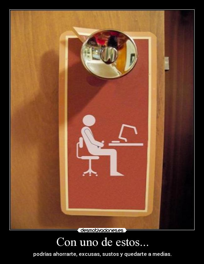 Con uno de estos... - 