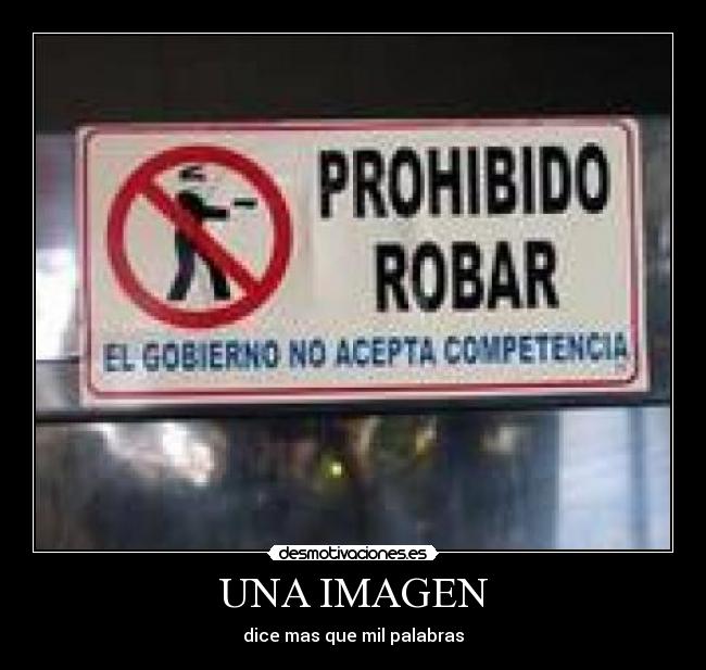 carteles robar gobierno politocos desmotivaciones