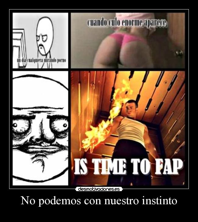 No podemos con nuestro instinto - 