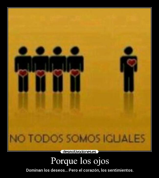 Porque los ojos | Desmotivaciones