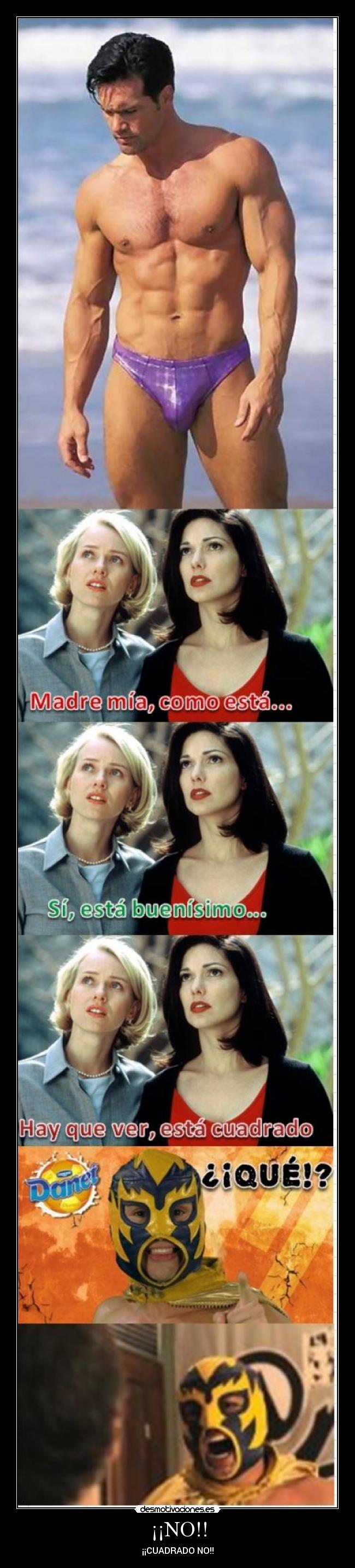 ¡¡NO!! - ¡¡CUADRADO NO!!