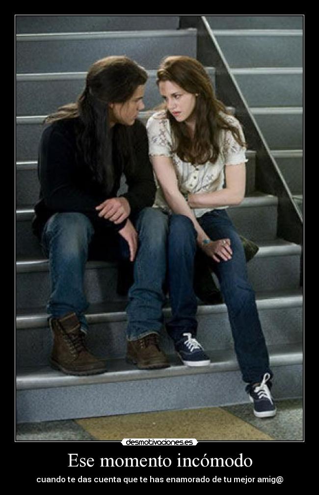Ese momento incómodo -