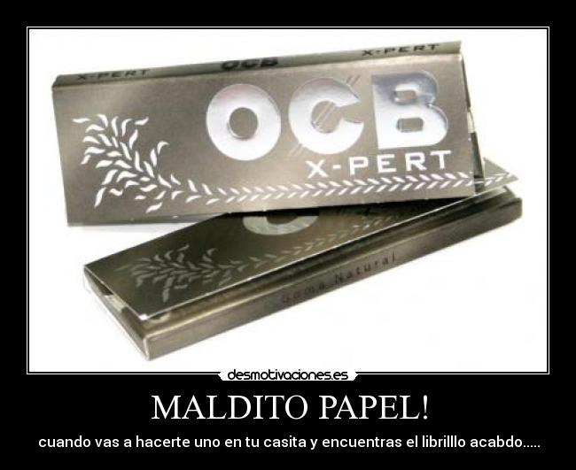 MALDITO PAPEL! - 