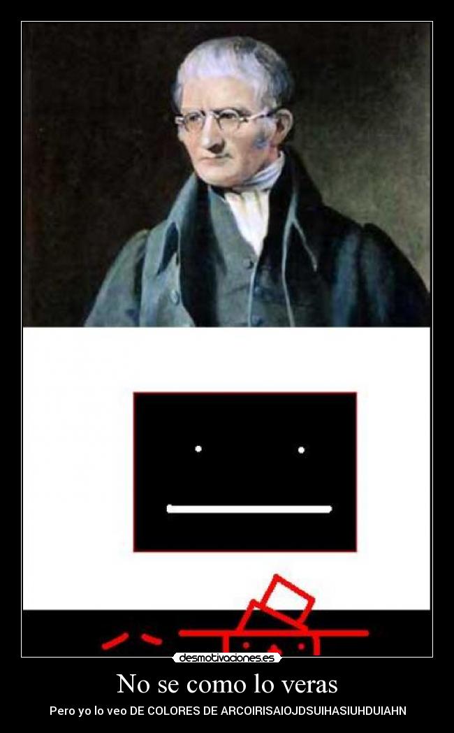 No se como lo veras - Pero yo lo veo DE COLORES DE ARCOIRISAIOJDSUIHASIUHDUIAHN