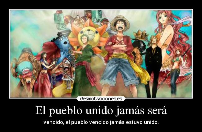 El pueblo unido jamás será - 
