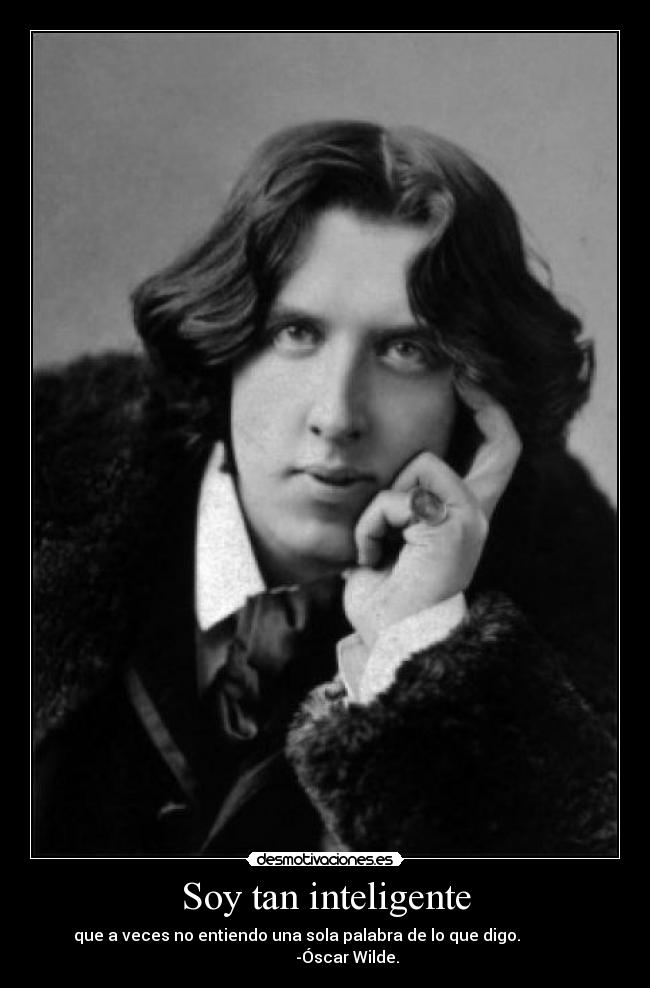 Soy tan inteligente -