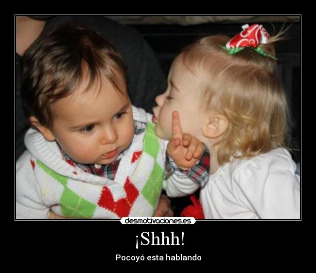 ¡Shhh! - 
