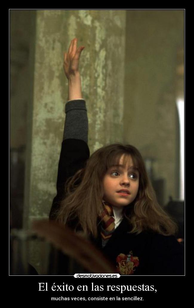 carteles hermione granger con mano levantaaa aaaa aaaa frasa profe lengua intruders desmotivaciones