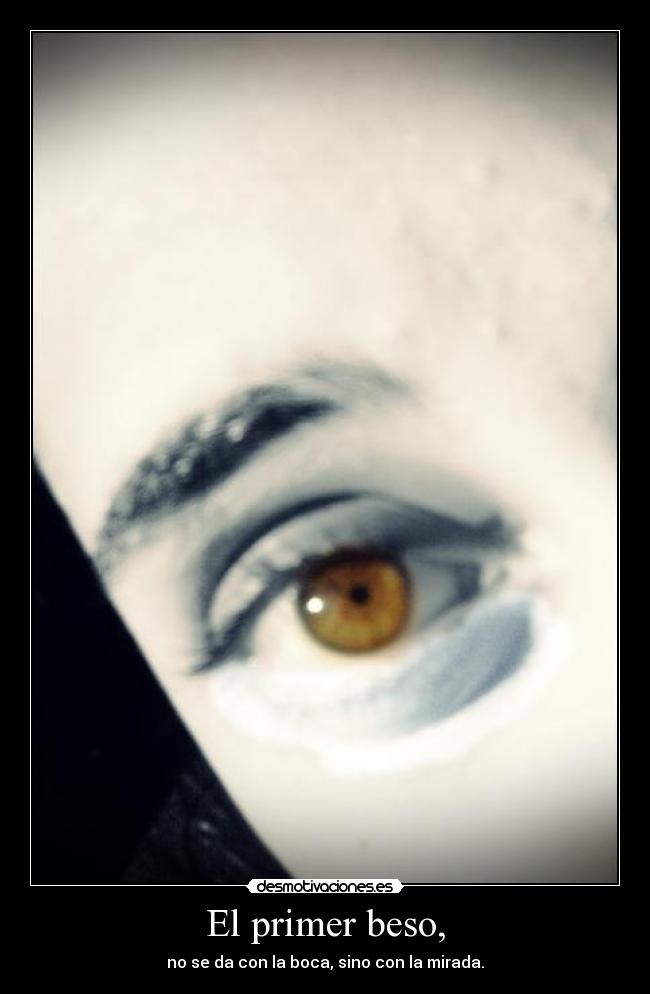 El primer beso, -