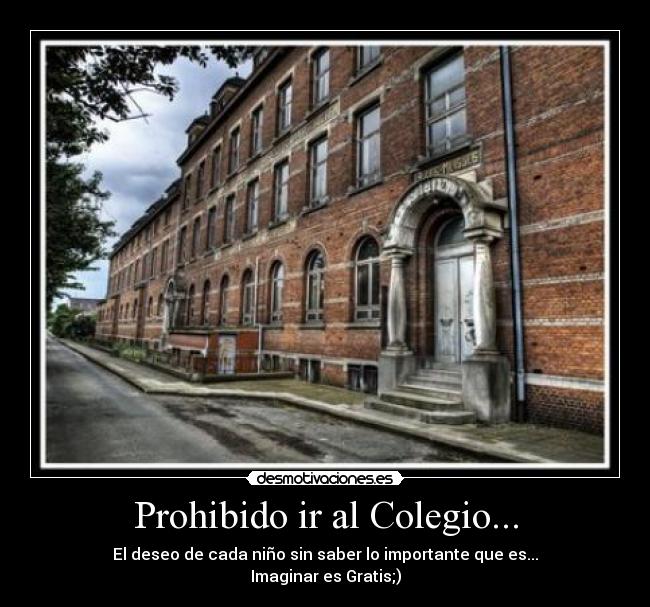 carteles prohibido colegio desmotivaciones