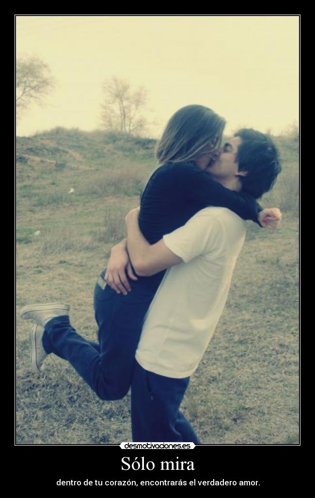 Sólo mira - 