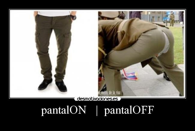 pantalON   |  pantalOFF - 