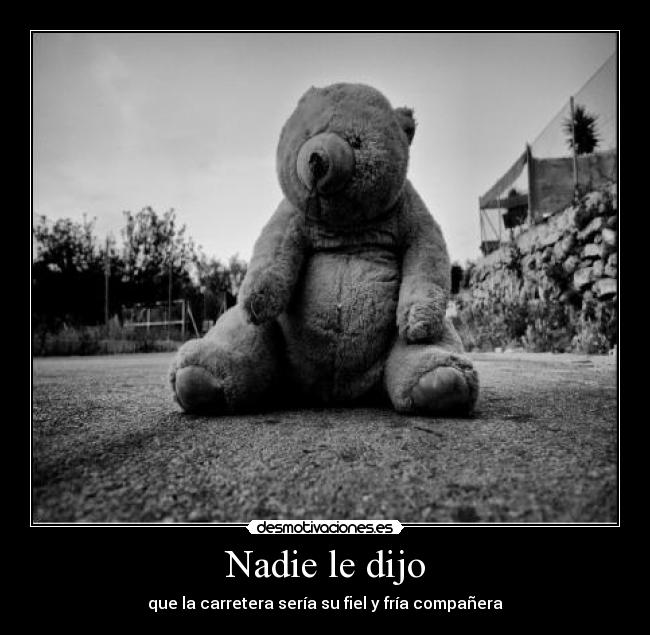 Nadie le dijo -