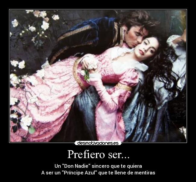 Prefiero ser... -