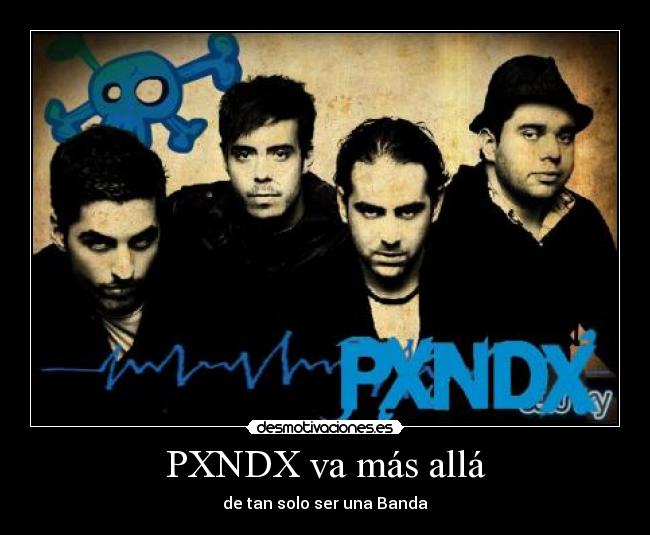 PXNDX va más allá - 