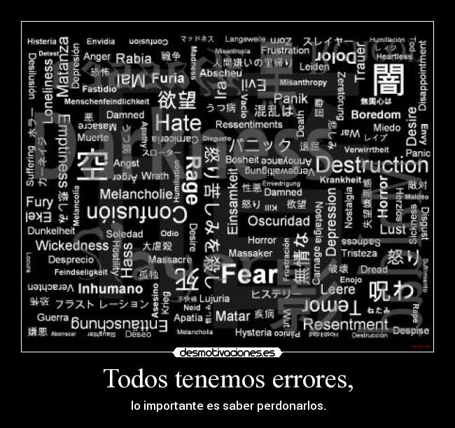 Todos tenemos errores, -