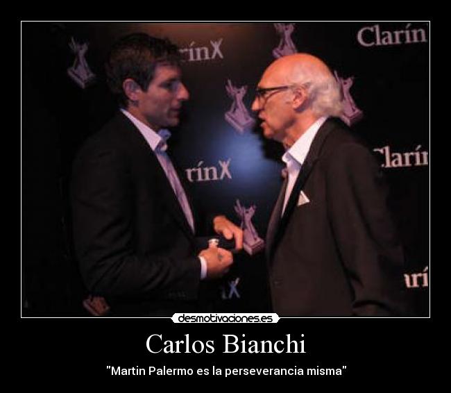 carteles carlos bianchi martin palermo desmotivaciones