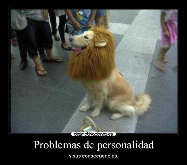 Problemas de personalidad - 