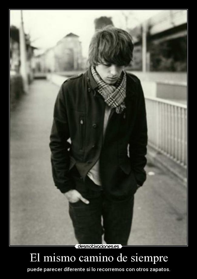El mismo camino de siempre -