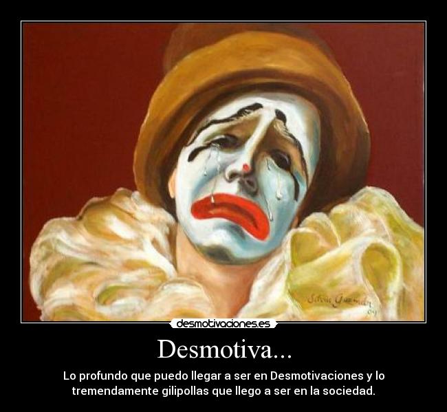 Desmotiva... - 
