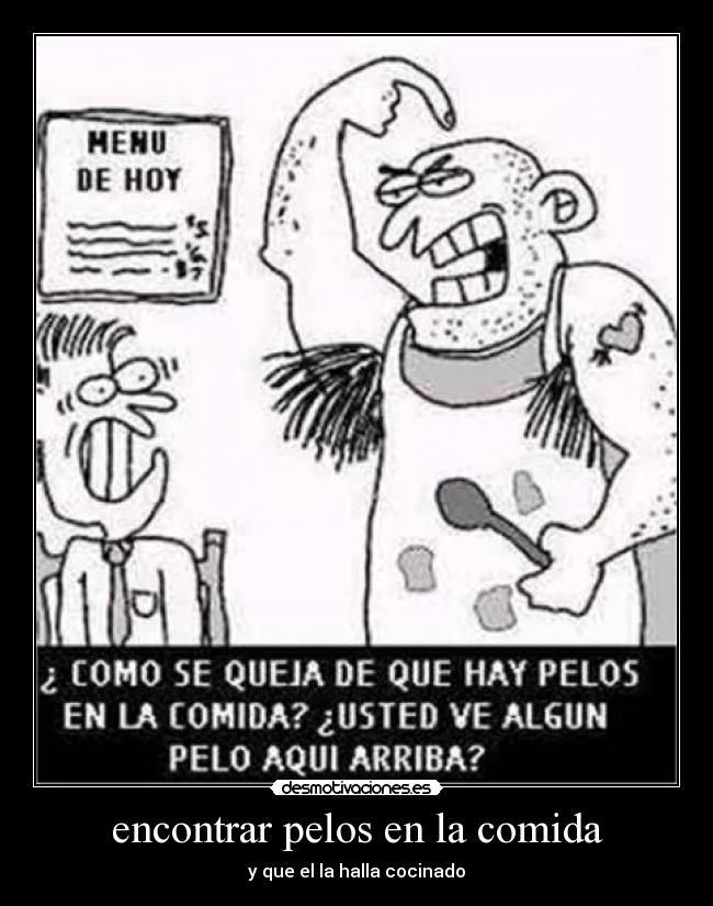 carteles comida pelos desmotivaciones