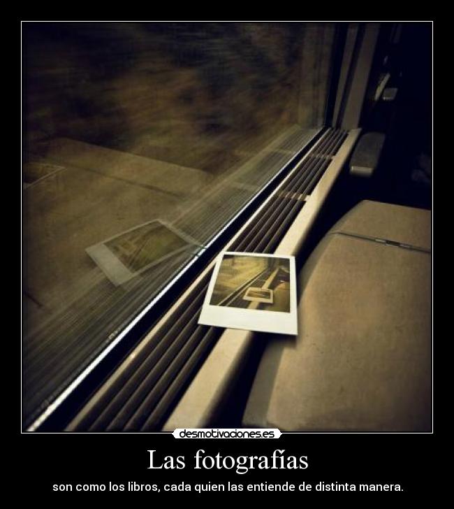 Las fotografías -