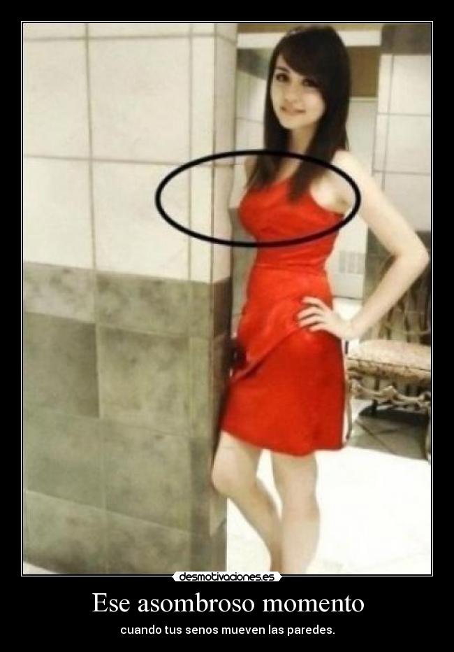 Ese asombroso momento -