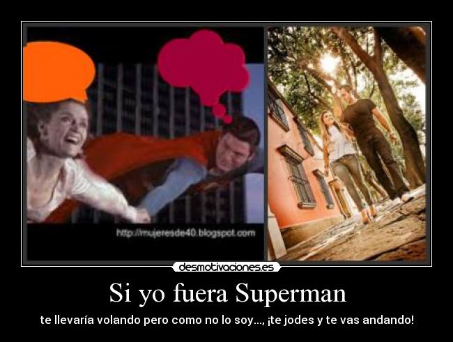 Si yo fuera Superman -