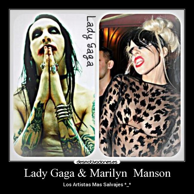 Lady Gaga & Marilyn Manson -