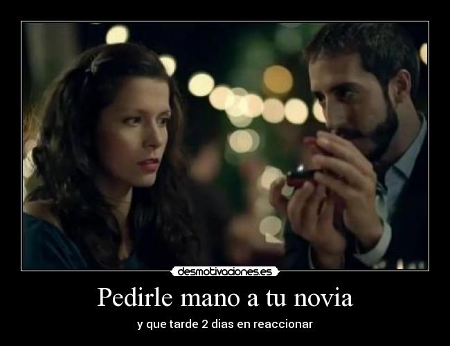 Pedirle mano a tu novia - 