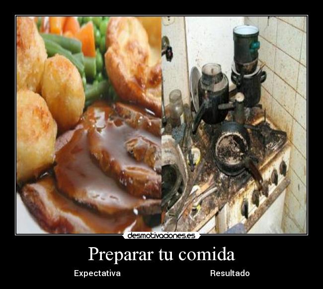 Preparar tu comida - Expectativa Resultado