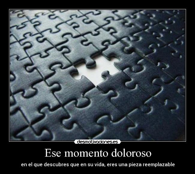 Ese momento doloroso - 