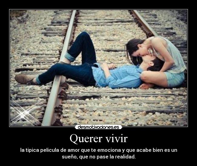 Querer vivir - 