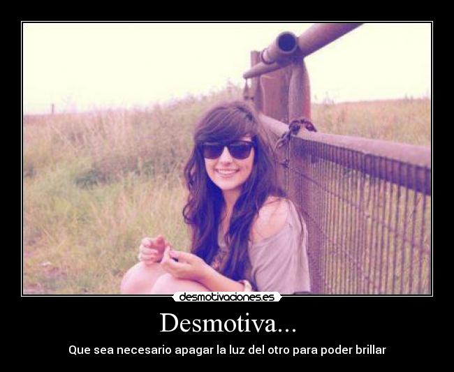 Desmotiva... - 