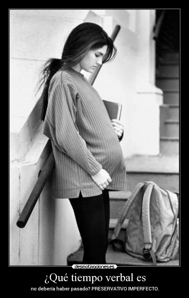 ¿Qué tiempo verbal es -