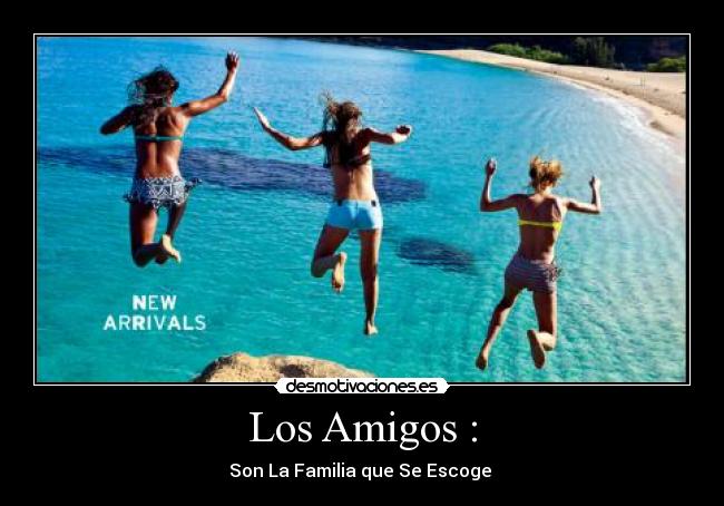 Los Amigos : - Son La Familia que Se Escoge ♥