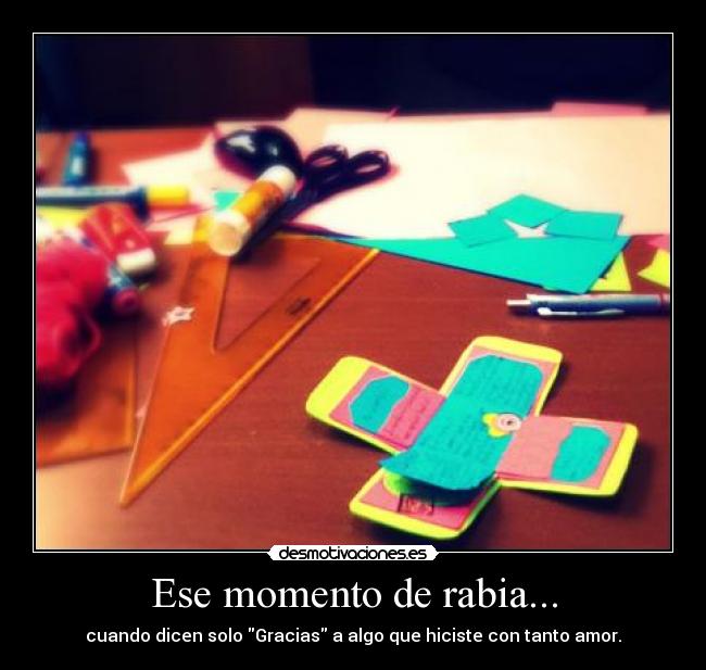Ese momento de rabia... - 