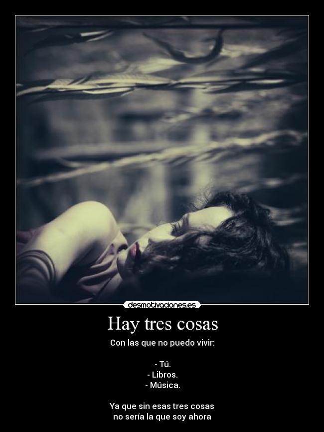 Hay tres cosas - 