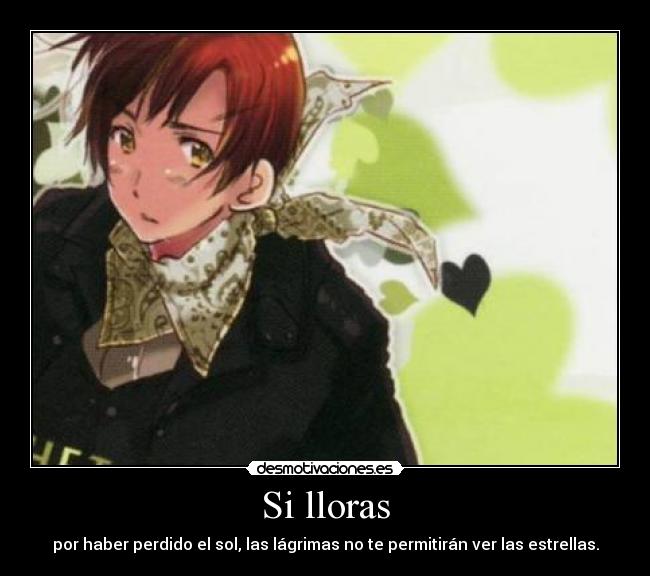 Si lloras -