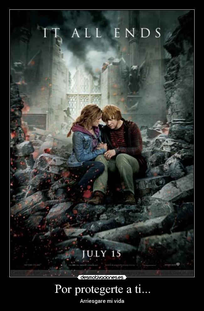 Por protegerte a ti... - 