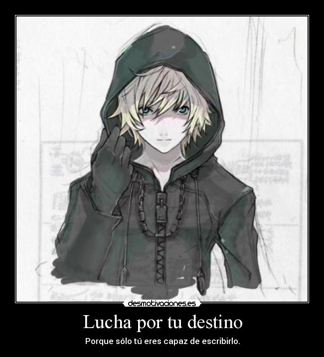 Lucha por tu destino -