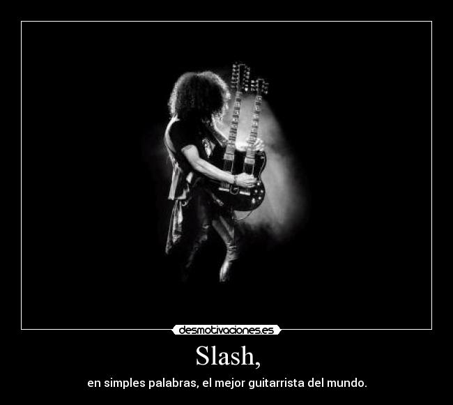 Slash, - 