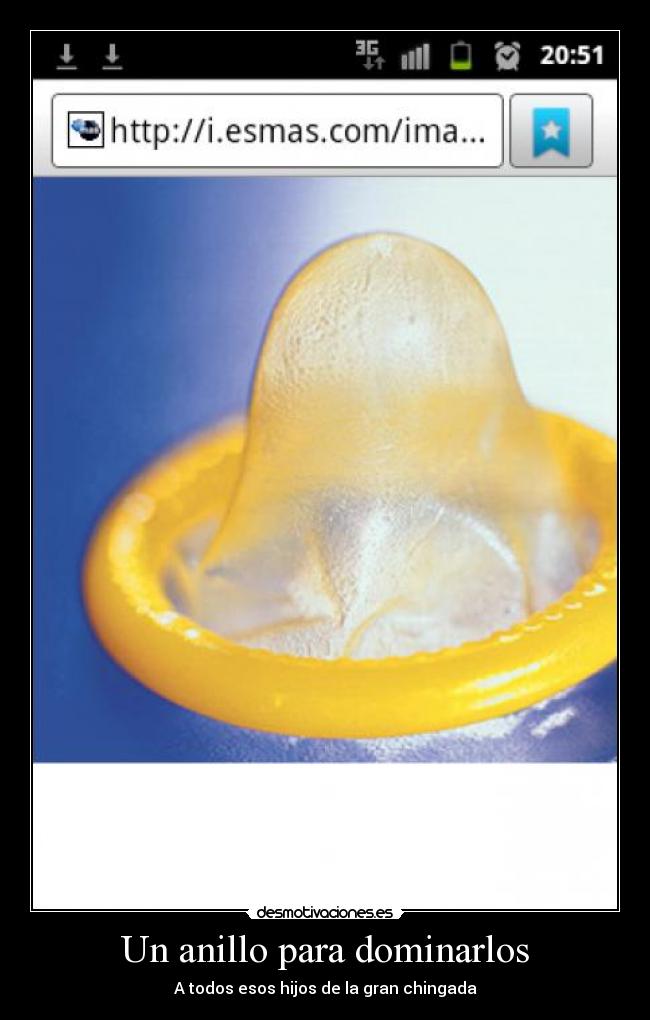 Un anillo para dominarlos - A todos esos hijos de la gran chingada