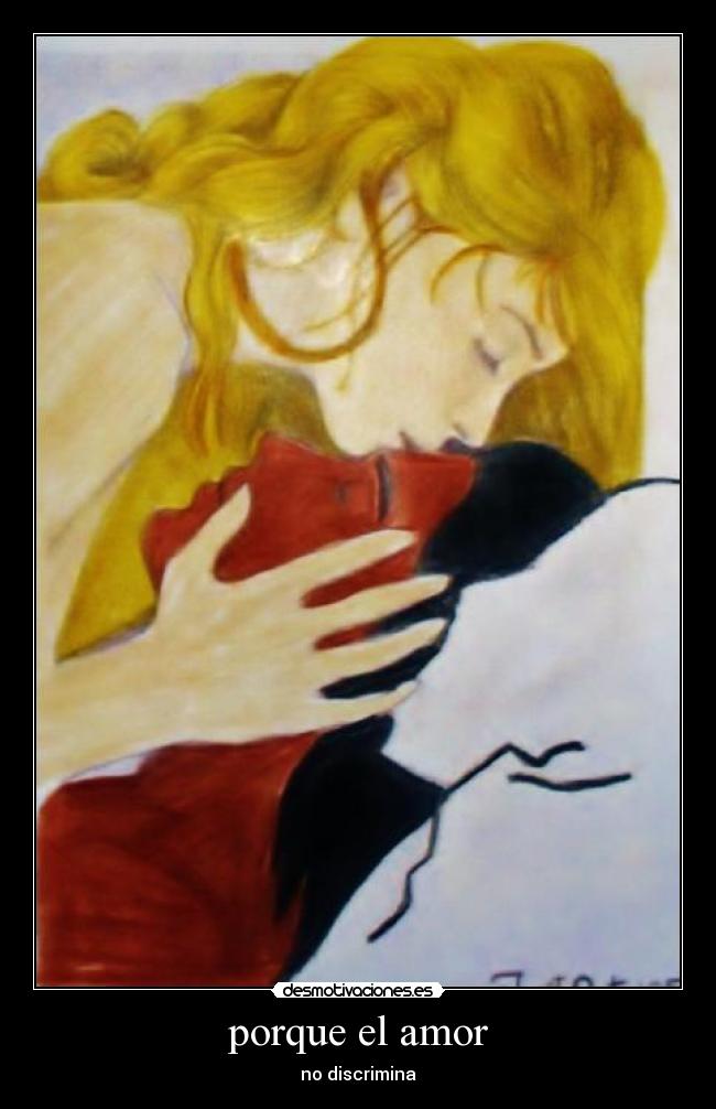 porque el amor -