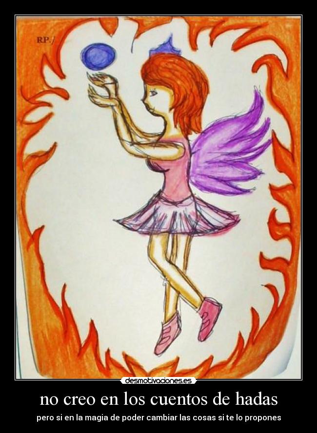 no creo en los cuentos de hadas -